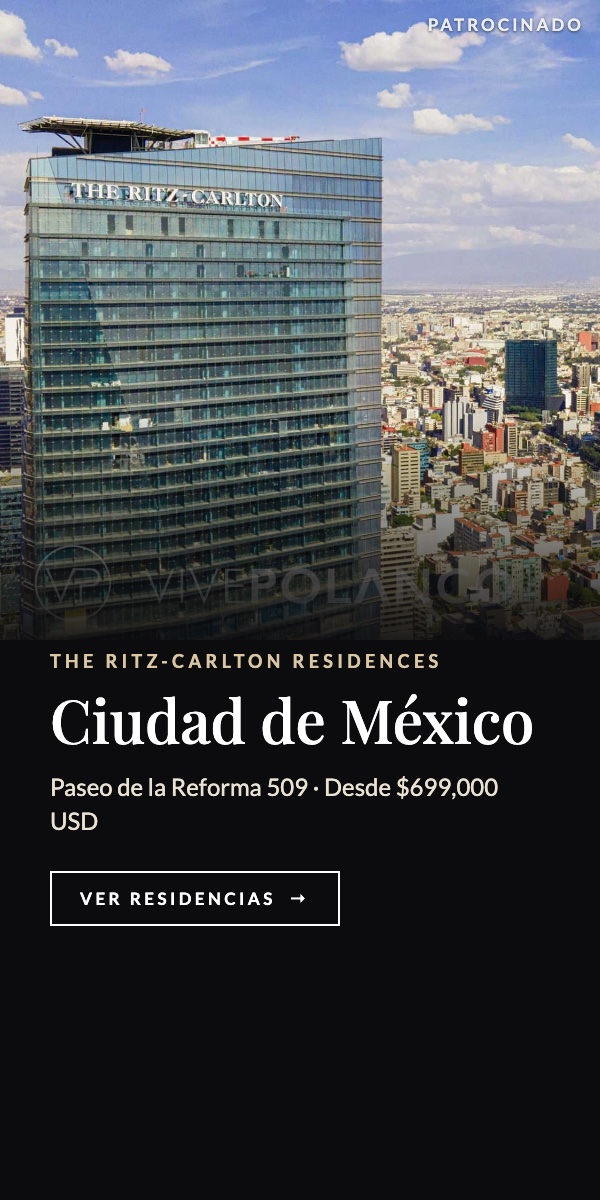 The Ritz-Carlton Residences Ciudad de México — anuncio patrocinado