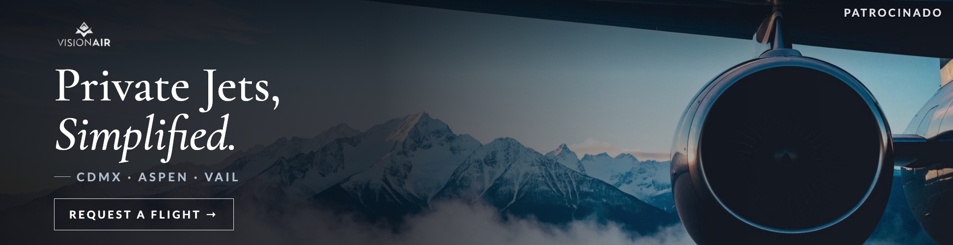 Vision Air — Private Jets, Simplified. CDMX · Aspen · Vail (anuncio patrocinado)